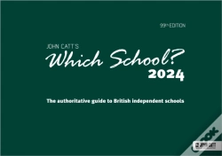 Capa do artigo Which School? 2024: The Authoritative Guide To British Independent Schools