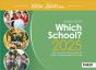 Which School? 2025: The Authoritative Guide To British Independent Schools - Preview