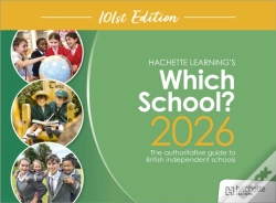 Capa do artigo Which School? 2026: The Authoritative Guide To British Independent Schools