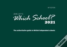 Which School?