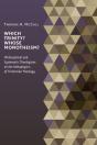 Which Trinity? Whose Monotheism? Philosophical And Systematic Theologians On The Metaphysics Of Trinitarian Theology - Preview