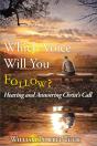 Which Voice Will You Follow: - Preview