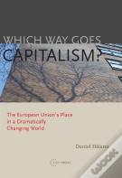 Which Way Goes Capitalism?
