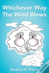 Whichever Way The Wind Blows