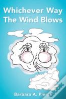 Whichever Way The Wind Blows