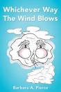 Whichever Way The Wind Blows - Preview