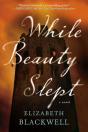 While Beauty Slept - Preview