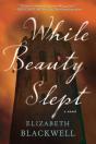While Beauty Slept - Preview