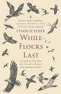 While Flocks Last - Preview