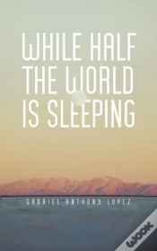 Capa do artigo While Half The World Is Sleeping