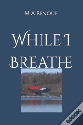 While I Breathe