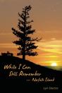 While I Can Still Remember - Preview