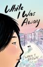 While I Was Away - Preview