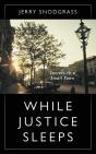 While Justice Sleeps - Preview