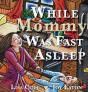 While Mommy Was Fast Asleep - Preview