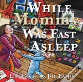 While Mommy Was Fast Asleep