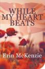 While My Heart Beats - Preview