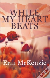 Capa do artigo While My Heart Beats