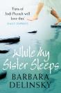 While My Sister Sleeps - Preview