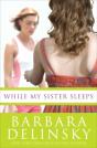 While My Sister Sleeps - Preview
