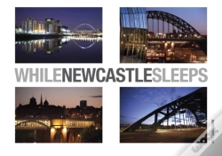 Capa do artigo While Newcastle Sleeps