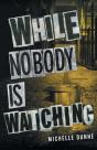 While Nobody Is Watching - Preview