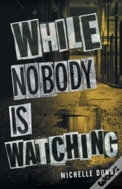 Capa do artigo While Nobody Is Watching