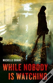 Capa do artigo While Nobody Is Watching