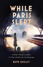 While Paris Slept - Preview