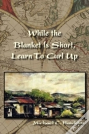 Capa do artigo While The Blanket Is Short, Learn To Curl Up