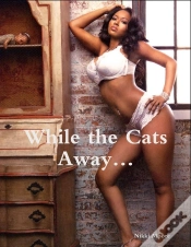 Capa do artigo While The Cats Away...