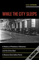 While The City Sleeps