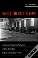 While The City Sleeps