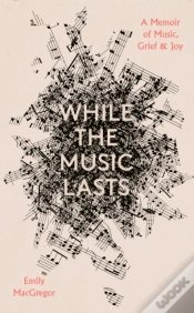 Capa do artigo While The Music Lasts