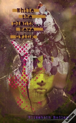 Capa do artigo While The Plants Were Dying