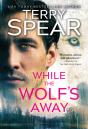 While The Wolf'S Away - Preview