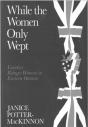 While The Women Only Wept - Preview