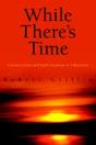 While There'S Time - Preview