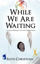 While We Are Waiting