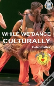 Capa do artigo While We Dance Culturally - Celso Salles