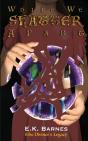 While We Shatter Apart - Preview