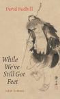 While We'Ve Still Got Feet - Preview