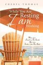 While You Are Resting I Am Working - Preview