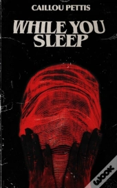While You Sleep