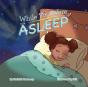 While You Were Asleep - Preview