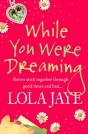 While You Were Dreaming - Preview