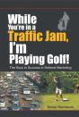 While You'Re In A Traffic Jam, I'M Playing Golf! - Preview
