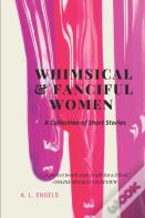 Whimsical & Fanciful Women