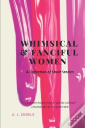 Whimsical & Fanciful Women