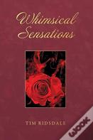 Whimsical Sensations